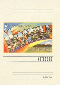 bokomslag Vintage Lined Notebook Greetings from Missoula, Montana