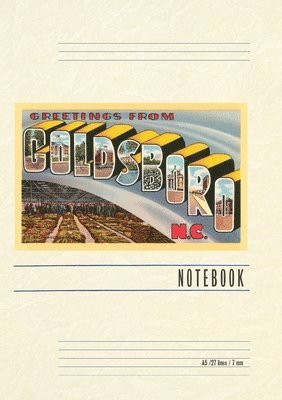 Vintage Lined Notebook Greetings from Goldsboro 1