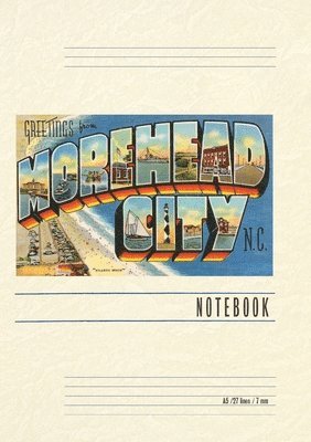 Vintage Lined Notebook Greetings from Morehead City 1