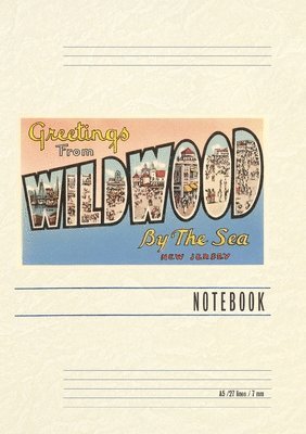 Vintage Lined Notebook Greetings from Wildwood-by-the-Sea, New Jersey 1