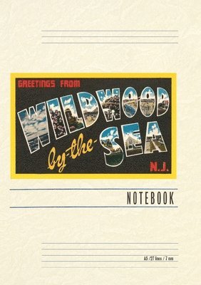 Vintage Lined Notebook Greetings from Wildwood by-the-Sea, New Jersey, Häftad