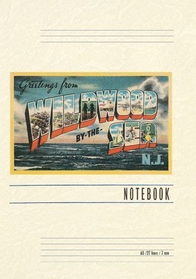 Vintage Lined Notebook Greetings from Wildwood by-the-Sea, New Jersey 1