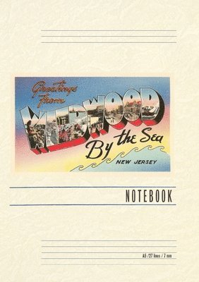 Vintage Lined Notebook Greetings from Wildwood by-the-Sea, New Jersey 1