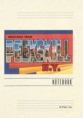 Vintage Lined Notebook Greetings from Peekskill, New York 1