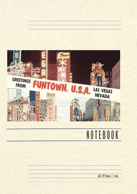 Vintage Lined Notebook Greetings from Funtown, Las Vegas, Nevada 1