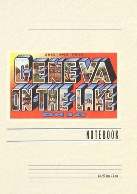 Vintage Lined Notebook Greetings from Geneva-on-the-Lake 1