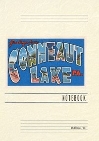 bokomslag Vintage Lined Notebook Greetings from Conneaut Lake, Pennsylvania