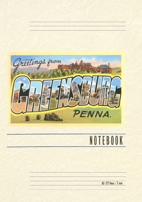 Vintage Lined Notebook Greetings from Greensburg, Pennsylvania 1