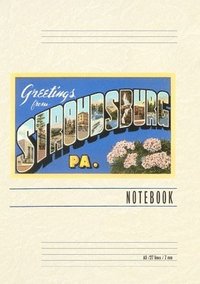 bokomslag Vintage Lined Notebook Greetings from Stroudsburg, Pennsylvania