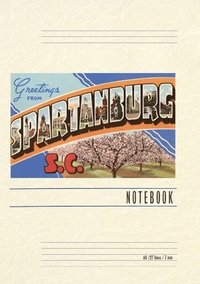 bokomslag Vintage Lined Notebook Greetings from Spartanburg