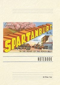 bokomslag Vintage Lined Notebook Greetings from Spartanburg