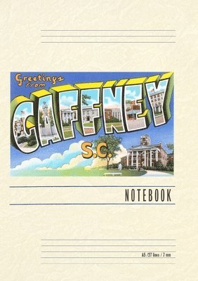 Vintage Lined Notebook Greetings from Gaffney 1