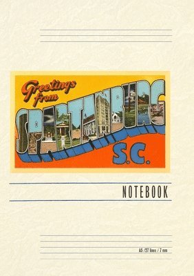 Vintage Lined Notebook Greetings from Spartanburg 1