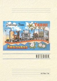 bokomslag Vintage Lined Notebook Greetings from Texarkana, Texas