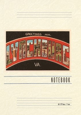 Vintage Lined Notebook Greetings from Lynchburg 1