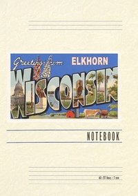 bokomslag Vintage Lined Notebook Greetings from Elkhorn, Wisconsin