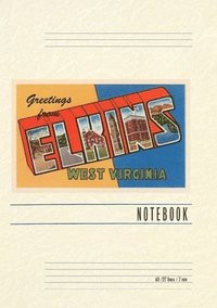 bokomslag Vintage Lined Notebook Greetings from Elkins, West Virginia