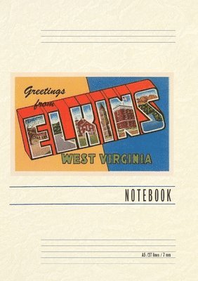 Vintage Lined Notebook Greetings from Elkins, West Virginia 1