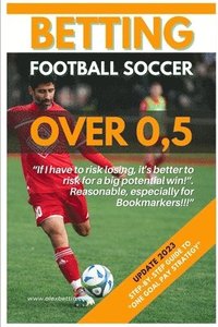 bokomslag Alexbettin: Betting Football Soccer Over 0,5