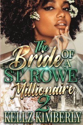 bokomslag Bride of a St. Rowe Millionaire 2