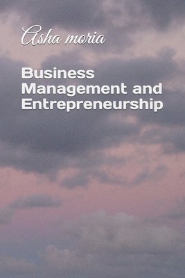 bokomslag Business Management and Entrepreneurship