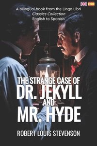 bokomslag The Strange Case of Dr. Jekyll and Mr. Hyde (Translated)