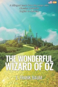 bokomslag The Wonderful Wizard of Oz (Translated)