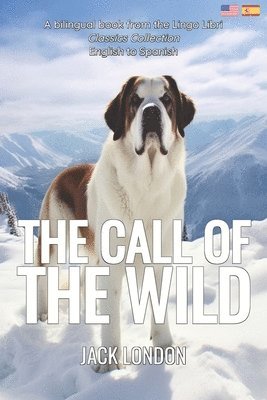bokomslag The Call of the Wild (Translated)