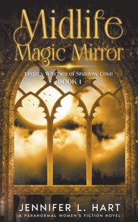 bokomslag Midlife Magic Mirror
