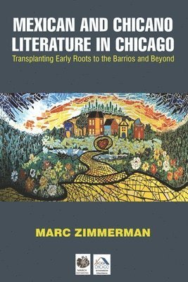 bokomslag Mexican and Chicano Literature in Chicago