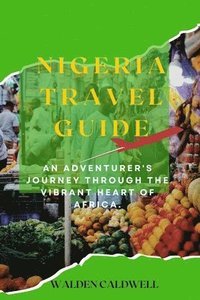 bokomslag Nigeria Travel Guide