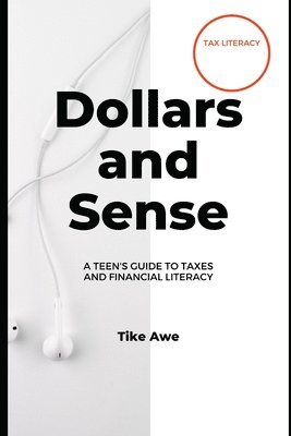 Tike Awe - Dollars and Sense, Häftad