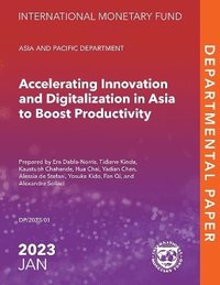 bokomslag Accelerating Innovation and Digitalization in Asia to Boost Productivity