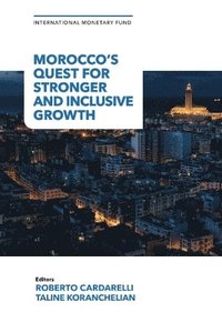 bokomslag Morocco's Quest for Stronger and Inclusive Growth