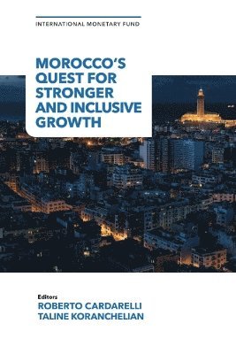 Morocco's Quest for Stronger and Inclusive Growth 1