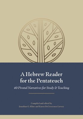 bokomslag A Hebrew Reader for the Pentateuch