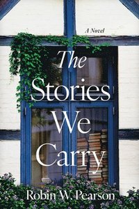 bokomslag Stories We Carry