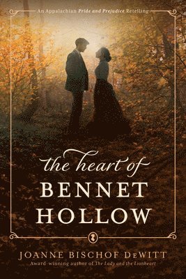 bokomslag Heart of Bennet Hollow