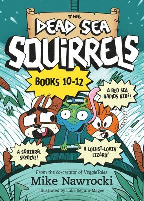 bokomslag The Dead Sea Squirrels Set Books 10--12: Risky River Rescue / A Twisty-Turny Journey / BabbleLand Breakout