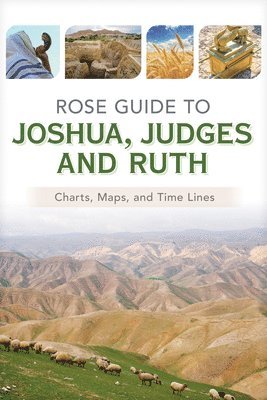 Rose Publishing - Rose Guide to Joshua, Judges and Ruth, Häftad