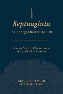 bokomslag Septuaginta: An Abridged Reader's Edition