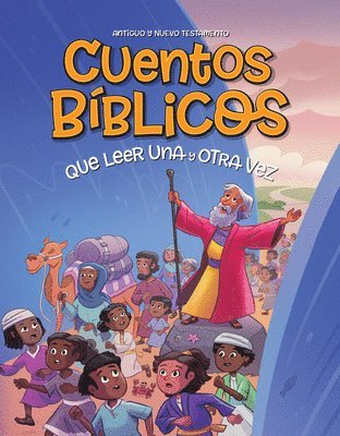 bokomslag Cuentos Bíblicos Que Leer Una Y Otra Vez: Antiguo Y Nuevo Testamento