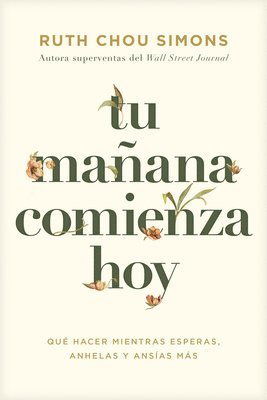 bokomslag Tu Mañana Comienza Hoy