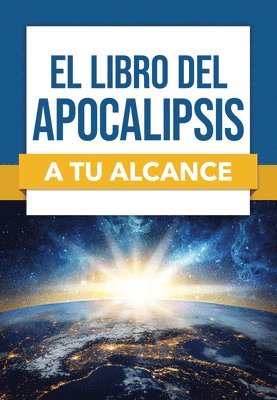 bokomslag El Libro del Apocalipsis a Tu Alcance