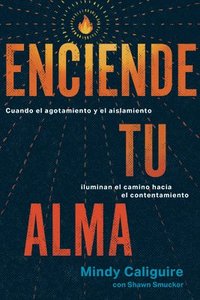 bokomslag Enciende Tu Alma