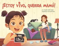 bokomslag ¡Estoy Vivo, Querida Mamá!