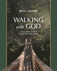 bokomslag Walking with God: A Five-Week Journey in Step with the Savior