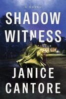 Janice Cantore - Shadow Witness, Häftad