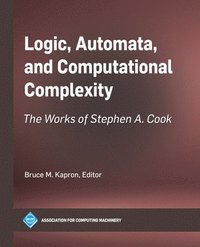 bokomslag Logic, Automata, and Computational Complexity