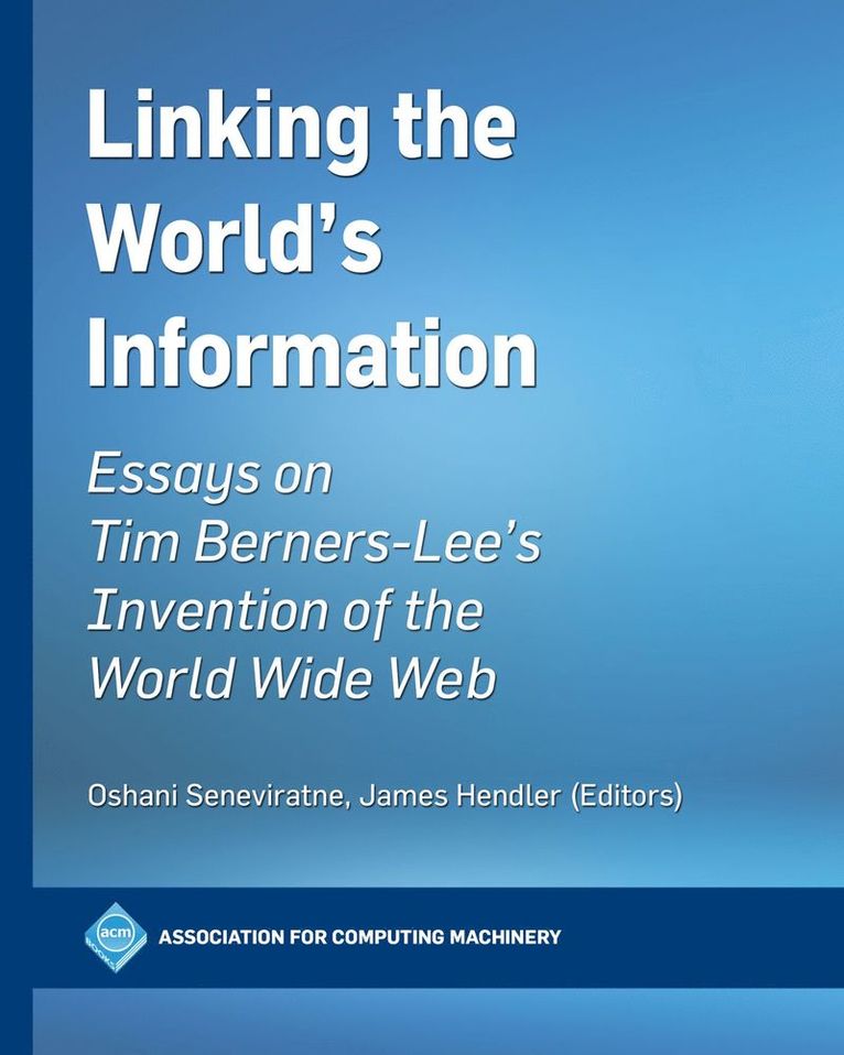 Oshani Seneviratne, James Hendler - Linking the World's Information, Häftad